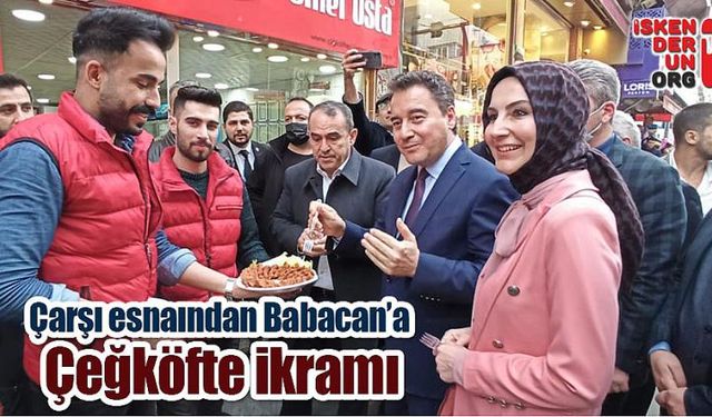 Babacan İskenderunluyla sohbet etti…