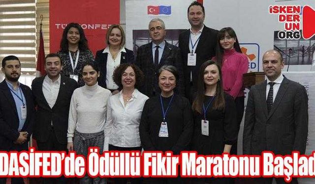 DASİFED’de Ödüllü Fikir Maratonu Başladı