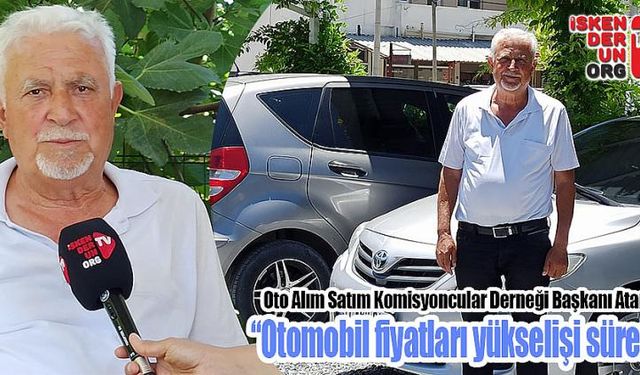 “Oto Fiyatları Yükselişi sürer!”