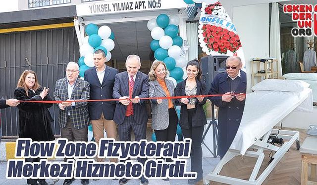  Flow Zone Fizyoterapi Merkezi Hizmete Girdi…