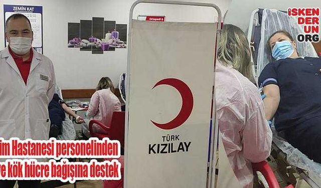 Gelişim Hastanesi personelinden kan bağışı