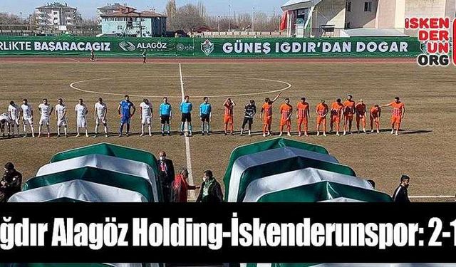 Iğdır Alagöz Holding-İskenderunspor: 2-1 