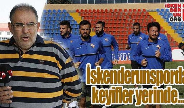 İskenderunsporda keyifler yerinde…