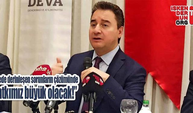 “Derinleşen sorunların çözümünde katkımız büyük olacak!”