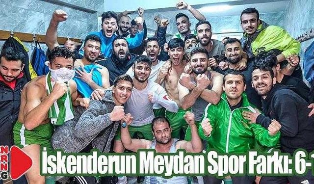  İskenderun Meydan Spor Farkı: 6-1