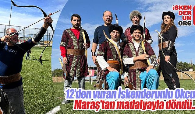 İskenderunlu Okçular Maraş'tan madalyayla döndü