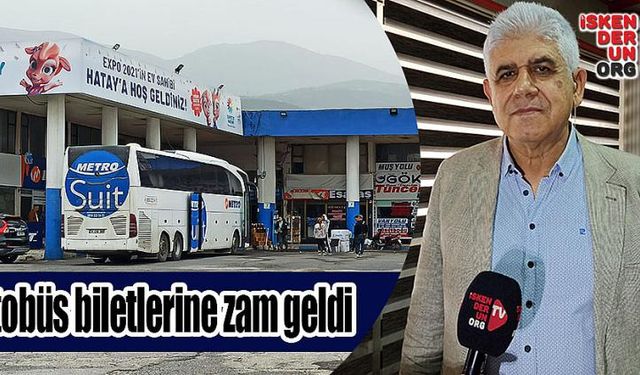 Otobüs biletlerine zam geldi