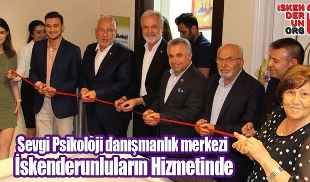 Sevgi Psikoloji İskenderunluların Hizmetine Açıldı