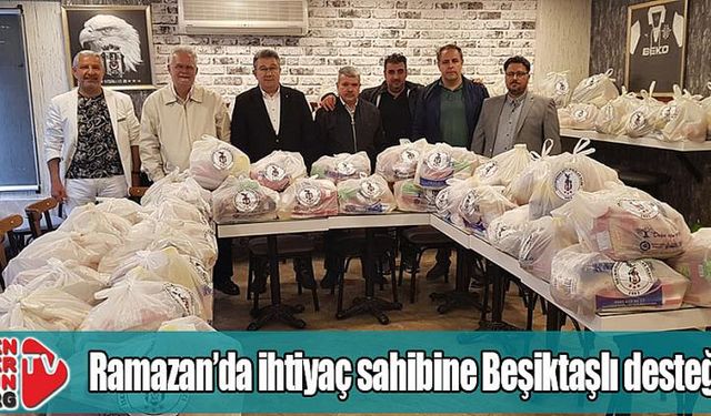 Ramazan’da ihtiyaç sahibine Beşiktaşlı desteği…