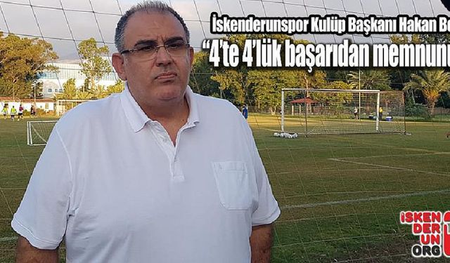 “4’te 4’lük başarıdan memnunuz…”