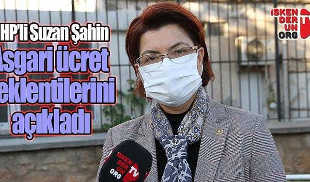 CHP’li Şahin Asgari ücret beklentisini açıkladı…