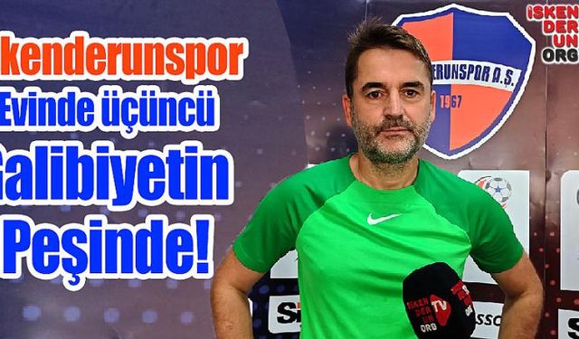 İskenderunspor evinde üçüncü galibiyetin peşinde…