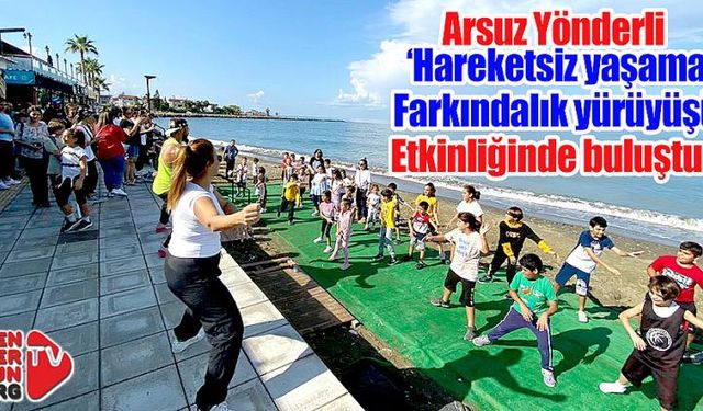 Yönderliden ‘Hareketsiz yaşama farkındalık yürüyüşü’