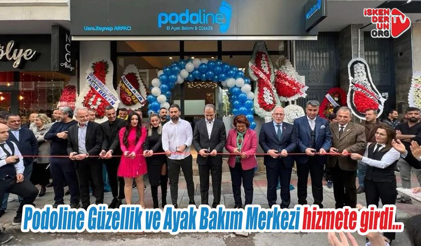 Podoline Güzellik ve Ayak Bakım Merkezi hizmete girdi…