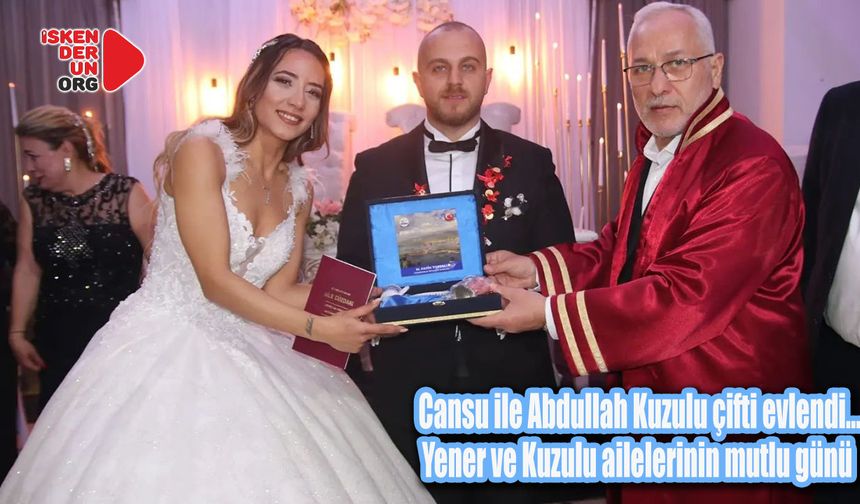 Cansu ile Abdullah Kuzulu çifti evlendi…