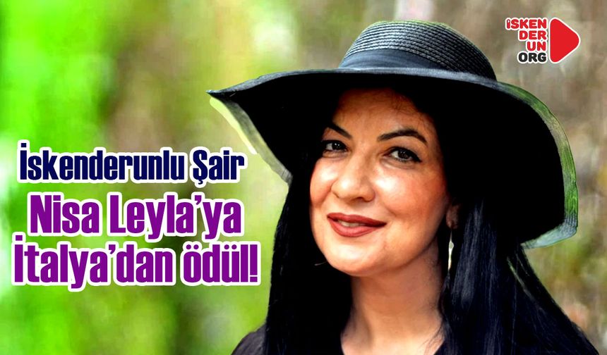 İskenderunlu şair Nisa Leyla’ya İtalya’dan ödül!