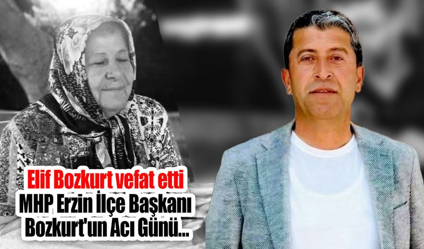 Elif Bozkurt vefat etti