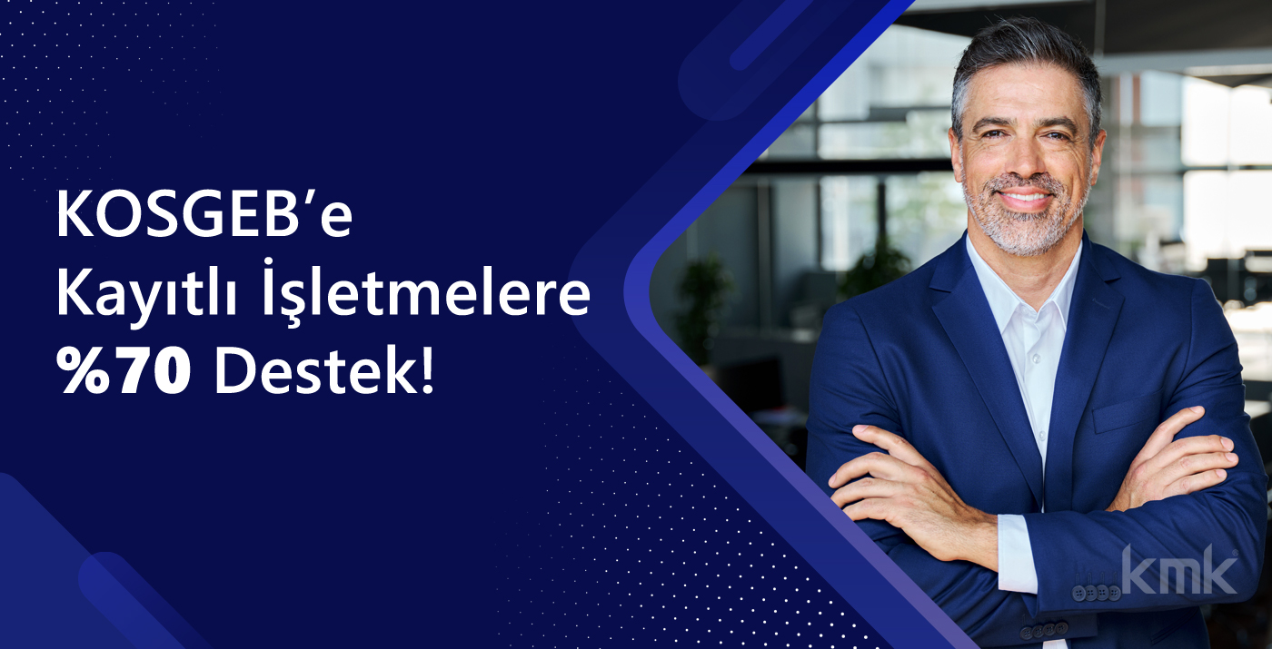 Kosgeb Kayitli Isletmelere Destek