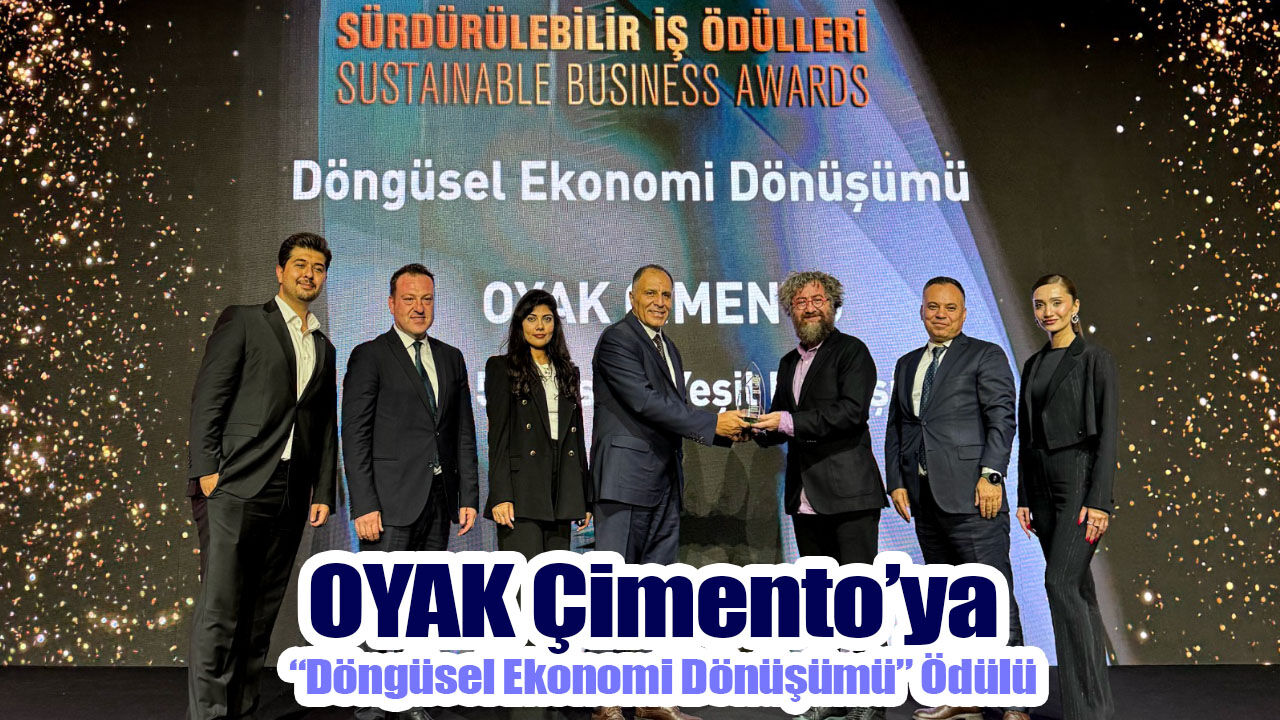 OYAK Çimento’ya “Döngüsel Ekonomi Dönüşümü” Ödülü